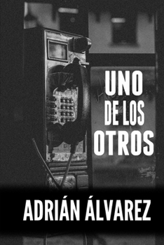 Paperback Uno de los otros: El relato definitivo sobre zombis [Spanish] Book