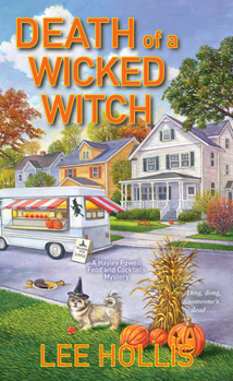 Death of a Wicked Witch - Book #13 of the Hayley Powell Food and Cocktails Mystery
