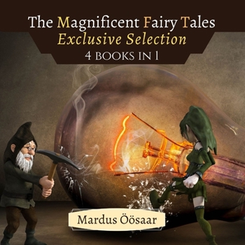 Paperback The Magnificent Fairy Tales: Exclusive Selection Book