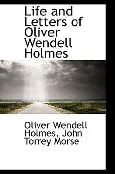 Paperback Life and Letters of Oliver Wendell Holmes Book