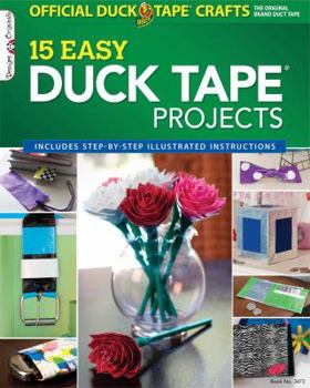 Paperback The Official Duck Tape Craft Book, Volume 1: 15 Easy Duck Tape Projects Book