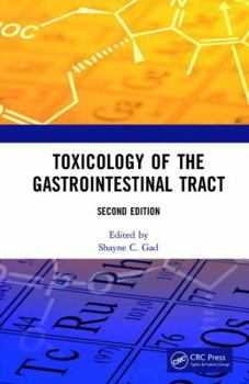 Hardcover Toxicology of the Gastrointestinal Tract, Second Edition Book