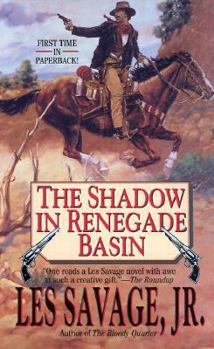 Mass Market Paperback The Shadow in Renegade Basin Book