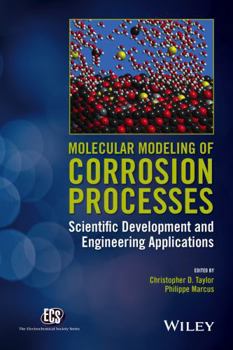 Hardcover Molecular Modeling of Corrosion Processes: Scientific Development and Engineering Applications Book