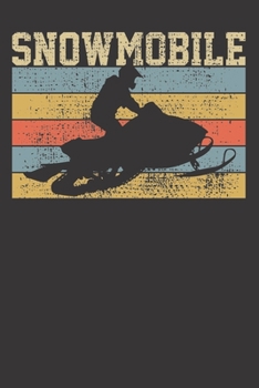 Notebook: Snowrider Snowmobiling Gift Snow Racing Dot Grid 6x9 120 Pages