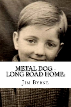 Paperback Metal Dog - Long Road Home: : A mythical journey Book