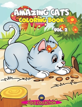 Paperback Amazing Cats - Coloring Book, vol.2 Book