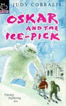 Paperback Oskar and the Ice-pick (Hippo Fantasy) Book