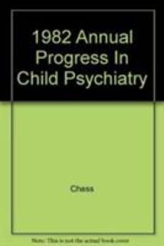 Hardcover 1982 Annual Progress in Child Psychiatry Book