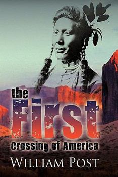 Paperback The First Crossing of America Book