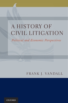 Hardcover A History of Civil Litigation Book