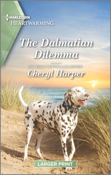 Mass Market Paperback The Dalmatian Dilemma: A Clean Romance [Large Print] Book
