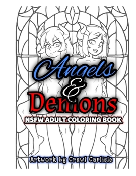 Paperback Angels & Demons: NSFW Adult Coloring Book