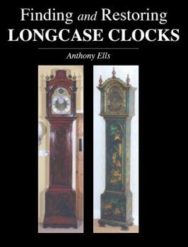 Paperback Finding and Restoring Longcase Clocks Book
