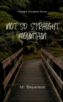 Paperback Not So Straight Mountain Book