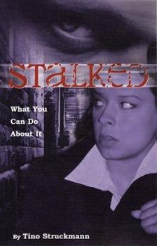 Hardcover Stalked!: What You Can Do about It Book