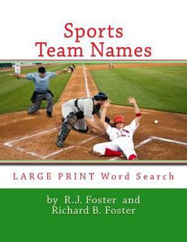 Paperback Sports Team Names: Large Print Word Search Book