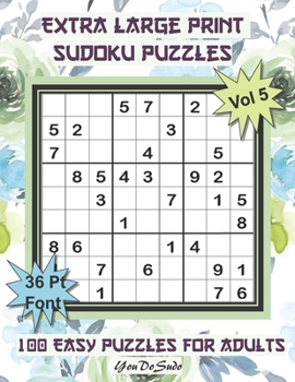 Paperback Extra Large Print Sudoku Puzzles: 100 Easy Puzzles for Adults and Seniors: Very Pretty Blue and Green Rose Themed Sudoku Gift For Women (Floral Series [Large Print] Book