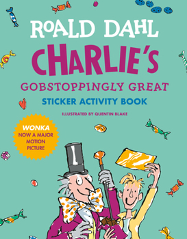 Paperback Charlie's Gobstoppingly Great Sticker Activity Book