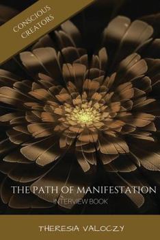 Paperback The Path of Manifestation: Interview Book