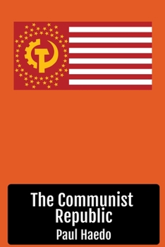 Paperback The Communist Republic Book