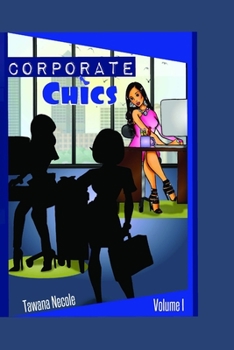 Paperback Corporate Chics volume 1 Book