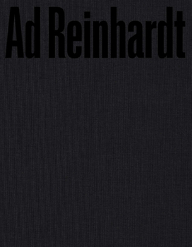 Hardcover AD Reinhardt: Color Out of Darkness: Curated by James Turrell Book