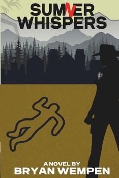 Sumner Whispers: A Wyoming Murder Mystery of Secrets, Shadows, and Cursed Legacies (The Wyoming Murder Mysteries)