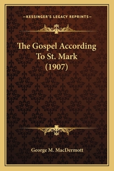 The Gospel According To St. Mark