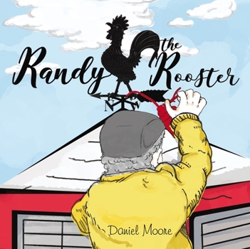 Paperback Randy the Rooster Book