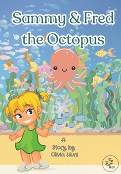 Paperback Sammy and Fred the Octopus Book