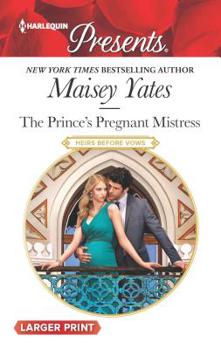 Mass Market Paperback The Prince's Pregnant Mistress [Large Print] Book