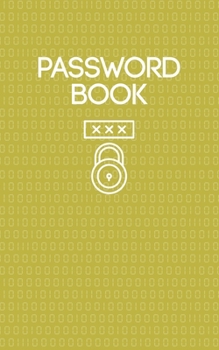 Password Book: Username and Internet Password Keeper: Yellow Digital Pattern