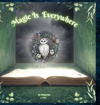 Hardcover Magic Is Everywhere Book