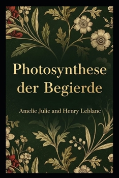 Paperback Photosynthese der Begierde [German] Book