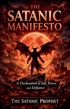 Paperback The Satanic Manifesto Book