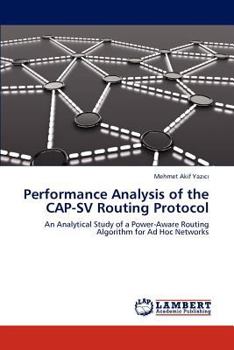 Paperback Performance Analysis of the CAP-SV Routing Protocol Book