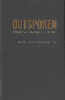 Hardcover Outspoken: A Manifesto for the Twenty-First Century Book