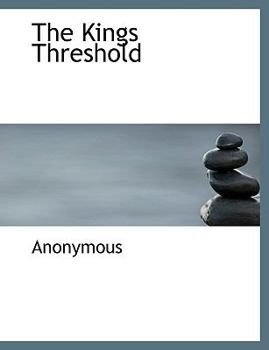 Paperback The Kings Threshold Book