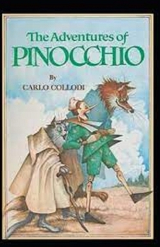 Paperback The Adventures of Pinocchio (classics illustrated) Book