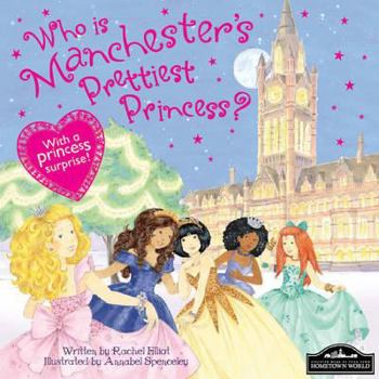 Hardcover Manchester's Prettiest Princess Book