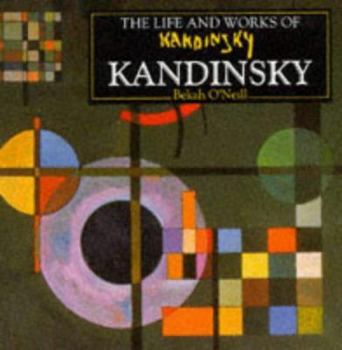 Hardcover The Life and Works Of Kandinsky Book