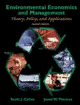 Hardcover Environmental Economics and Management: Theory, Policy, and Applications, Updated Book