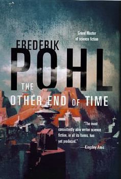 Hardcover The Other End of Time Book