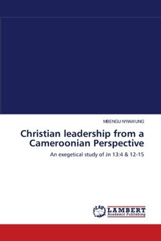 Paperback Christian leadership from a Cameroonian Perspective Book