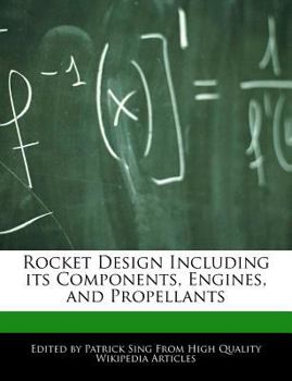 Paperback Rocket Design Including Its Components, Engines, and Propellants Book