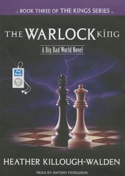 The Warlock King - Book #3 of the Kings