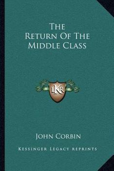 Paperback The Return Of The Middle Class Book