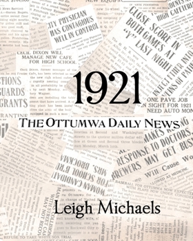 Paperback 1921: The Ottumwa Daily News Book