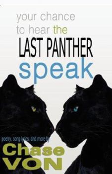 Paperback Your Chance to Hear the Last Panther Speak Book